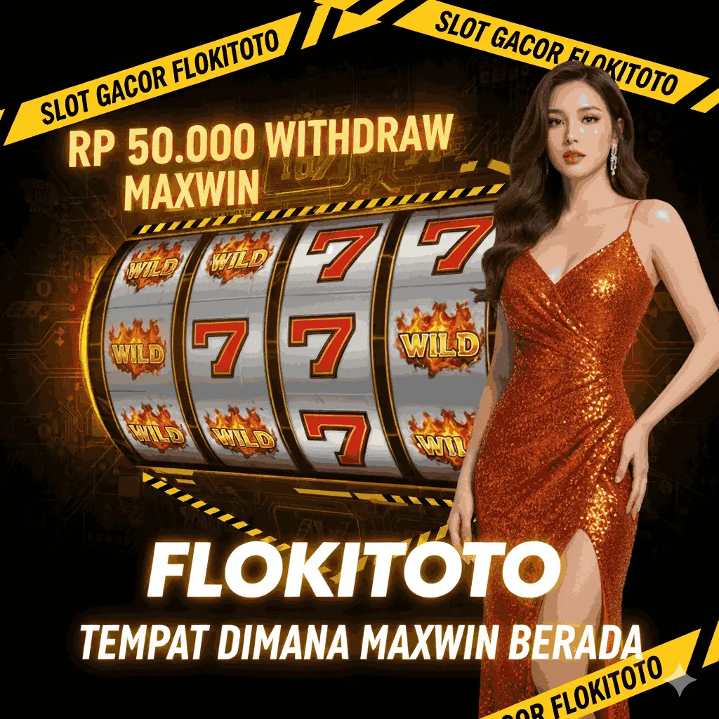 FLOKI TOTO – Situs Slot Resmi & Hiburan Digital Masa Kini
